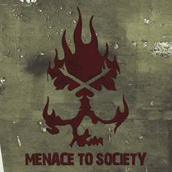 Menace To Society : Menace To Society